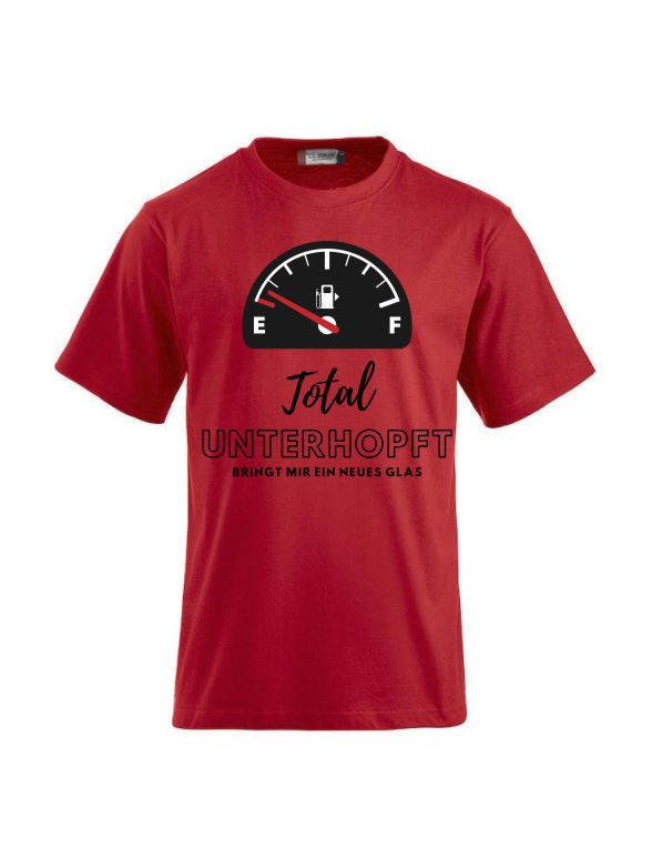 T-Shirts bedrucken mit Spruch - Total unterhopft bringt mir ein neues Glas CLIQUE CLASSIC-T-Shirt für Damen und Herren