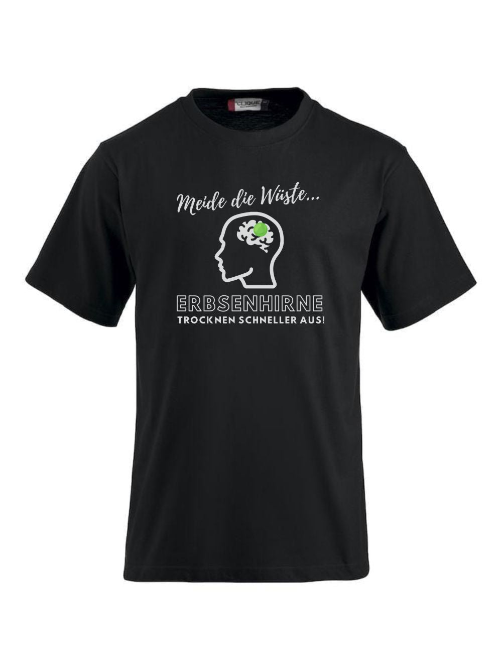 T-Shirts bedrucken mit Sprüchen - Meide die Wüste